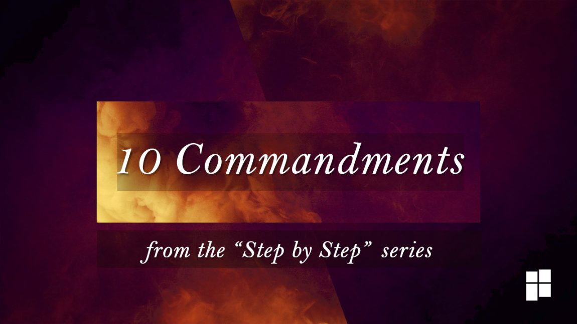 stepby step 10 Commandments with subtitle