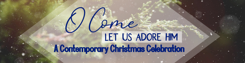 Contemporary Christmas Worship event Contemporary Christmas Worship event
